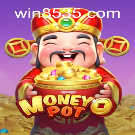 Explorando o Fascinante Jogo MoneyPot da Plataforma 8535win.com